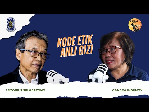 Kode Etik Ahli Gizi | PERSAGI Kabupaten Lembata PODCAST Eps. 14